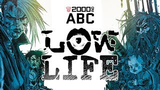 The 2000 AD ABC: Low Life