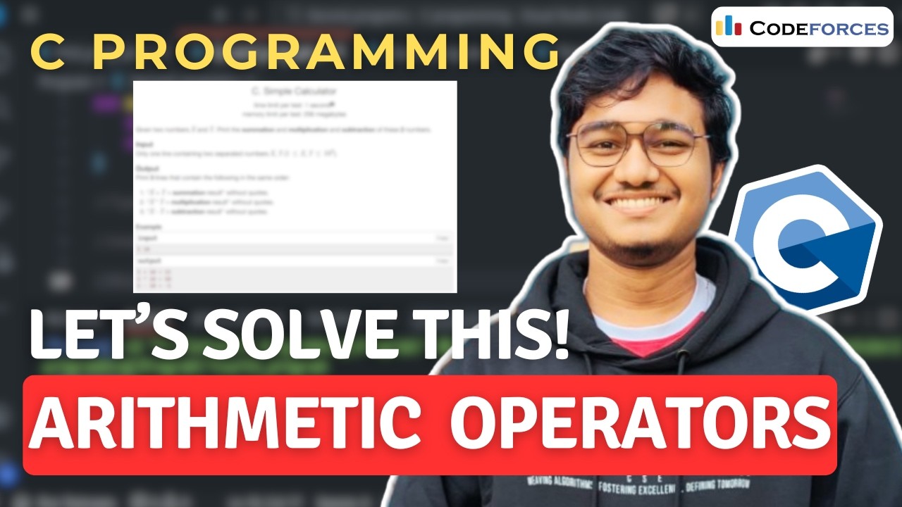 Solve Your First Codeforces Problem Using C | Arithmetic Operators ...