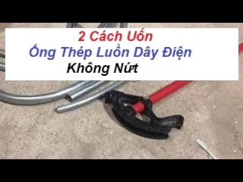 Video: Làm thế nào để bạn uốn cong EMT?