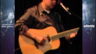 Marco Barrientos - Levántate y Resplandece - 