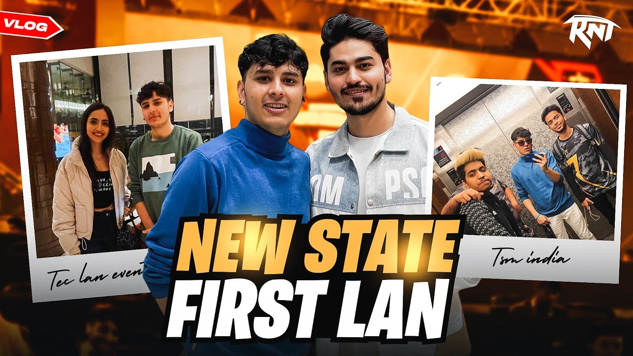 TEC LAN VLOG#3 | FIRST NEWSTATE FIRST LAN | MEET UP WITH 