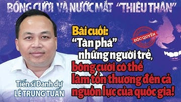 Có nên đưa bóng cười và khí N2O vào danh mục các chất ma túy, tiền chất không (Kỳ cuối) | Báo DV