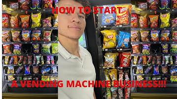 HOW TO START A VENDING MACHINE BUSINESS!!!