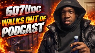 Famous 607Unc Walks Out of Podcast Interview | Giving Out Free Game Podcast Profile