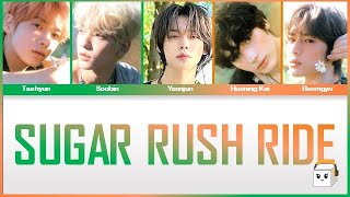 Sugar Rush Ride - TXT  (Lyrics)