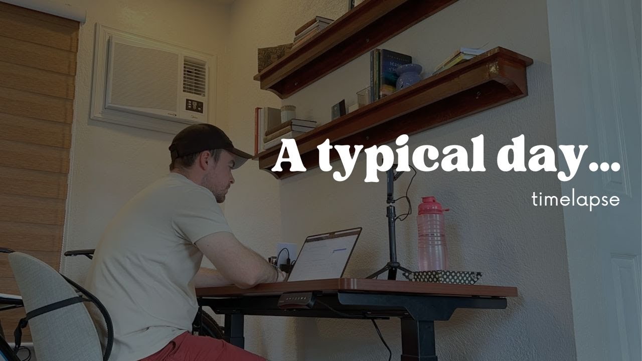 Timelapse | A typical day...
