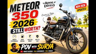 Royal Enfield Meteor 350 Review 2026 | Is It Still Worth Buying?