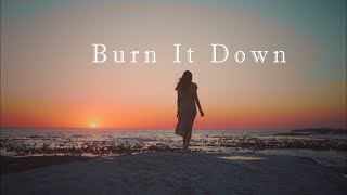 Robin Hustin & Jessica Chertock - Burn It Down X Nature