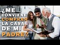 ¿Me conviene comprar la casa de mi padre? | Andres Gutierrez