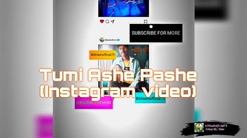 #Tumi Ashe Pashe 🥀💞 (Instagram video) bangla song Xml file  XML file alight motion