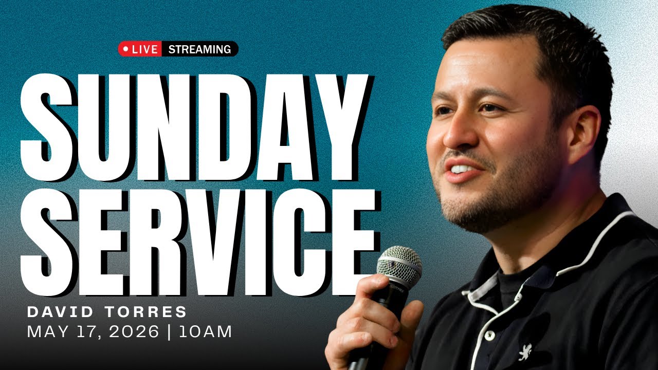Sunday Worship Service | David Torres