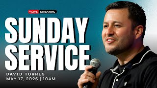 Sunday Worship Service | David Torres