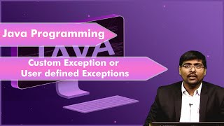 LEC22 | Java Programming | Custom Exception or User defined Exceptions  By Dr. T.V. Nagaraju