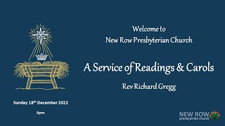 A Service of Carols & Readings Sunday 18th December 2022