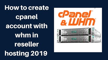 How to create cpanel account with whm in reseller hosting 2019 | Digital Marketing Tutorial