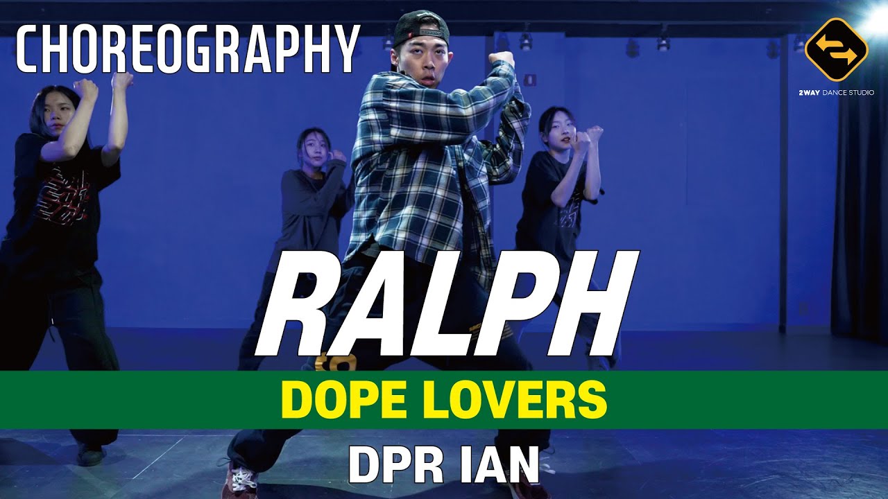 CHOREOGRAPHY 】 DOPE LOVERS - DPR IAN / RALPH - YouTube