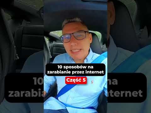 10 pomysłów na zarabianie przez internet 💻 cz.5