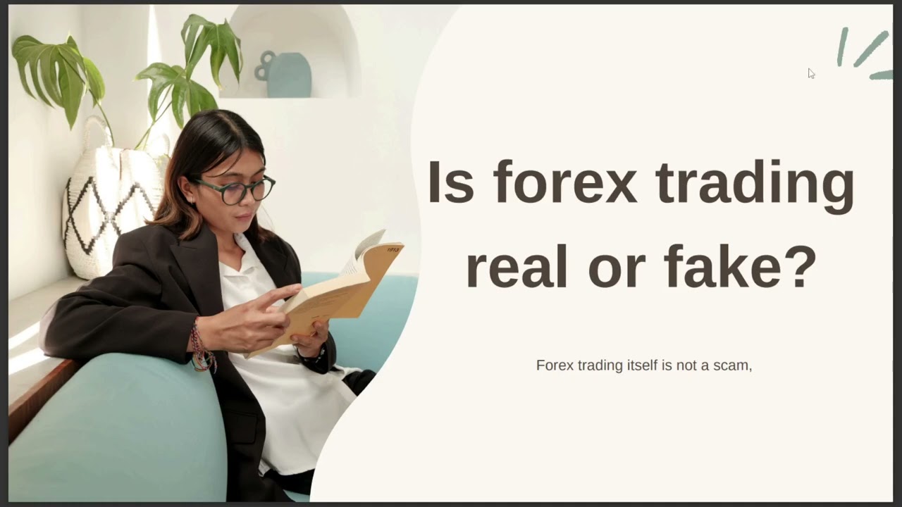 IS FOREX TRADING REAL OR FAKE YouTube IS FOREX TRADING REAL OR FAKE YouTube