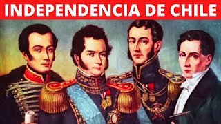 La INDEPENDENCIA DE CHILE: origen, etapas, acontecimientos, personajes⚔️