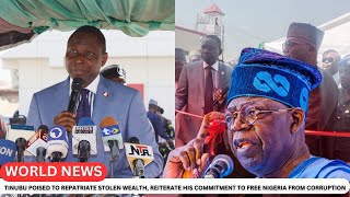 TINUBU POISED TO REPATRIATE STOLEN WEALTH, REITERATE HIS COMMITMENT TO FREE NIGERIA FROM CORRUPTION