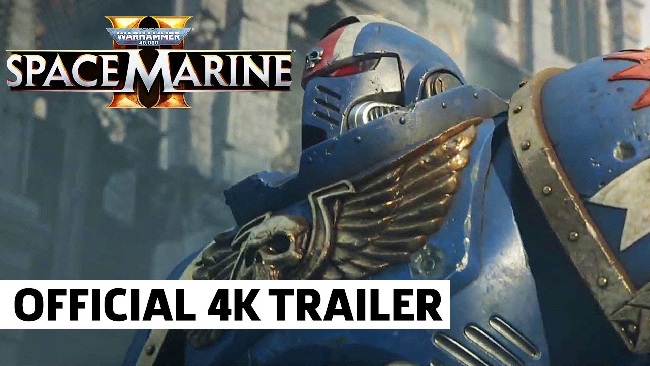 Download Warhammer 40k: Space Marine II Cinematic Trailer | Game Awards 2021