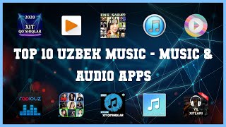 Top 10 Uzbek Music Android Apps screenshot 1