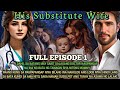 Full episode 1  his substitute wife  ramheya tv