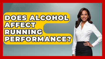 Does Alcohol Affect Running Performance? - Running Beyond Limits