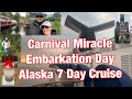 Embarkation Day on Carnival Miracle! Alaska 7 day Cruise~Sea Day~Tracy Arm Fjord!