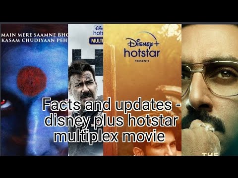 Noob facts and updates - disney plus hotstar vip multiplex movie details - YouTube