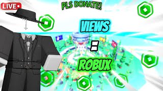 PLS DONATE LIVE! DONATING ROBUX TO VIEWERS! GOAL:334K