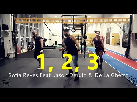 1, 2, 3 - Sofia Reyes Feat. Jason Derulo x De La Ghetto - Coreografia L Cia Art Dance L Zumba®