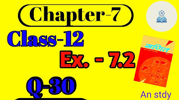 Integration Ex 7.2 Q30 | RBSE Class 12 Maths Chapter 7 | 100% Board Exam Targeted 2026