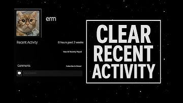 How To Clear Recent Activity on Steam (2025)