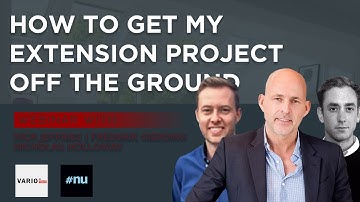 How To Get My Extension Project Off The Ground - Webinar With Vario By Velux & Nu Projects