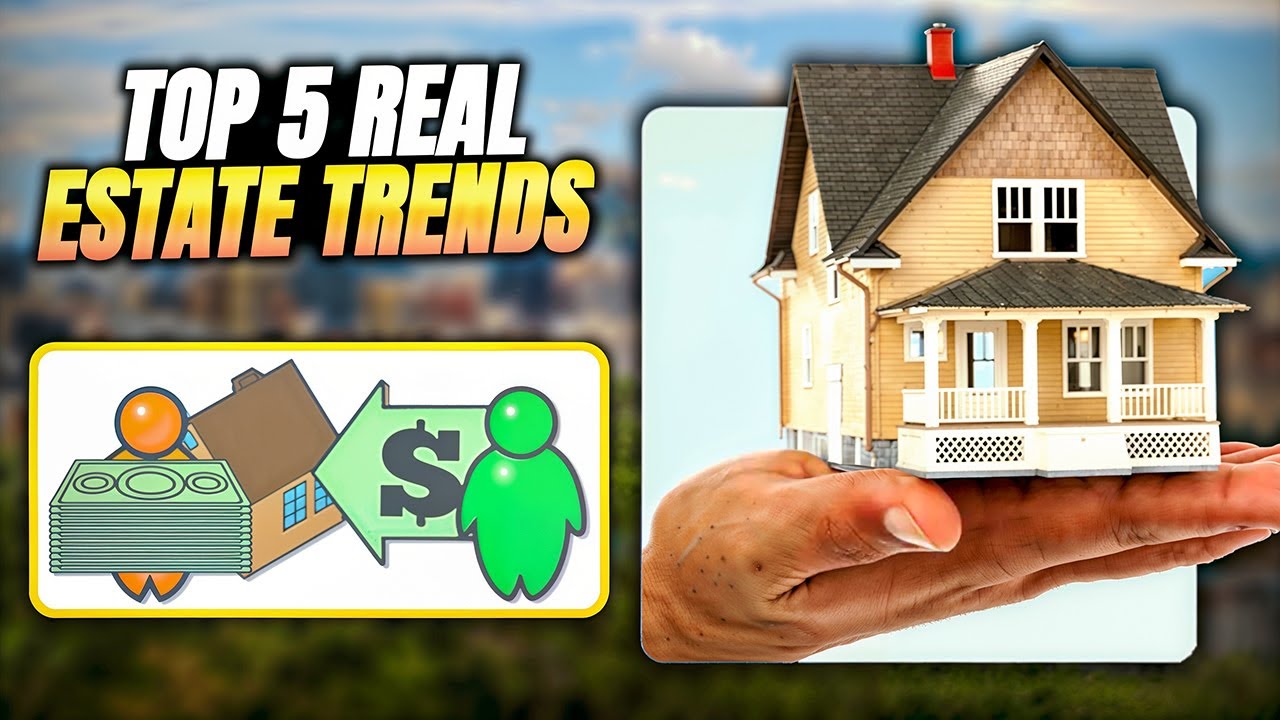 Top 5 Real Estate Trends in 2026 That Will Make You Rich (Don’t Miss ...