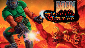 Let’s Play: Doom Part 4: Inferno (1/3)