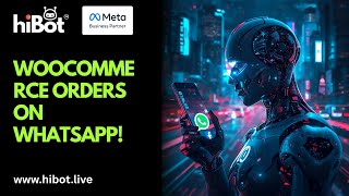 WooCommerce Orders & Updates on WhatsApp | HiBot Tutorial