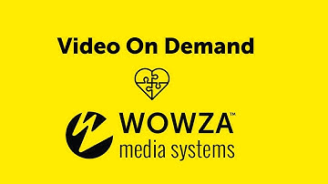 Video On Demand and Wowza