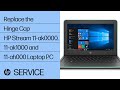 Replace the Hinge Cap | HP Stream 11-ak0000, 11-ak1000 and 11 - ah000 Laptop PC | HP