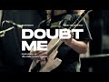 Will deely  zach huston  doubt me official guitar playthrough