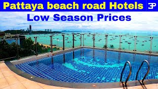 Pattaya Thailand, 4 Low Season Beach road  Hotel Prices