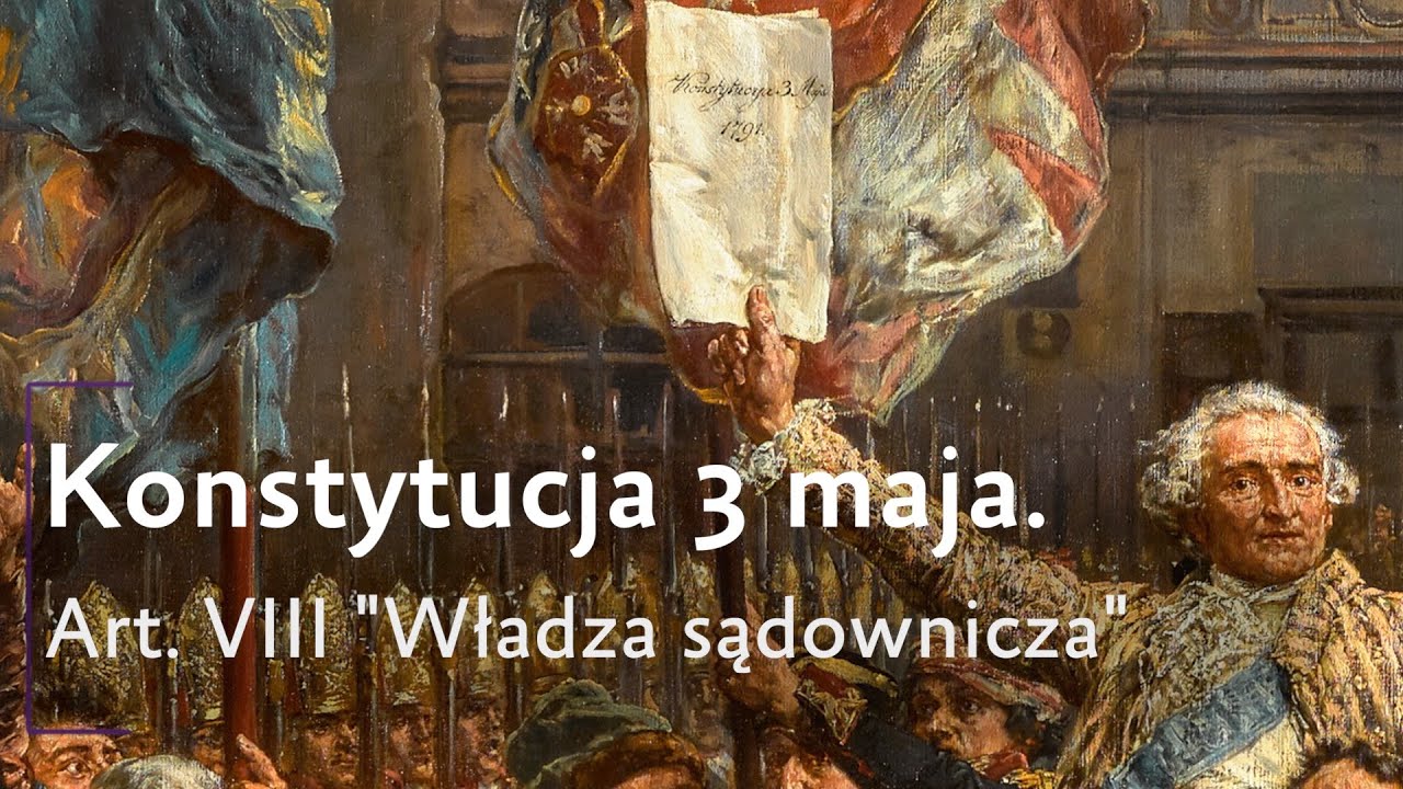 Jaki Ustrój Wprowadziła Konstytucja 3 Maja Konstytucja 3 maja. Artykuł 8 - YouTube