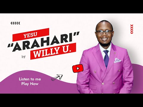 WILLY UWIZEYE ABISOBANUYE VYOSE ||  ARAHARI