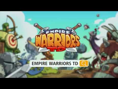 Empire Warriors : Tower Defense
