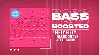 FIFTY FIFTY - Barbie Dreams (feat. Kaliii) (From Barbie The Album) [BASS BOOSTED] Resimi