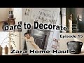 Zara Home Haul, Athena Calderone Collection, "Dare to Decorate" Ep. 15