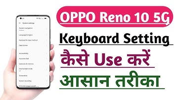 OPPO Reno 10 5G Keyboard setting Kaise use kare | How to Use keyboard setting