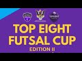 Futsal Top Eight  EDISI-2:2026...Stadium Muhibbah Bintulu.