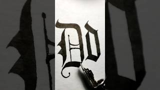 Calligraphy gothic black letters d #calligraphy #gothic